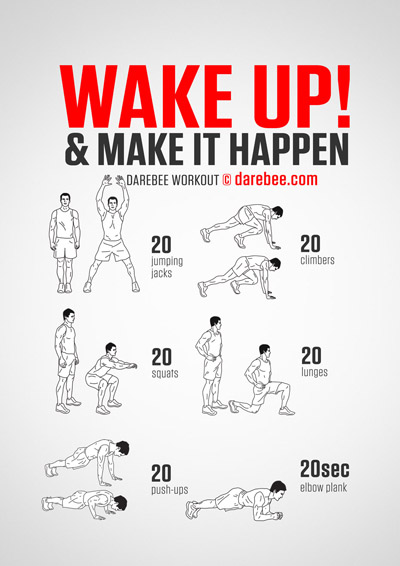 Wake Up! & Make it Happen free workout 